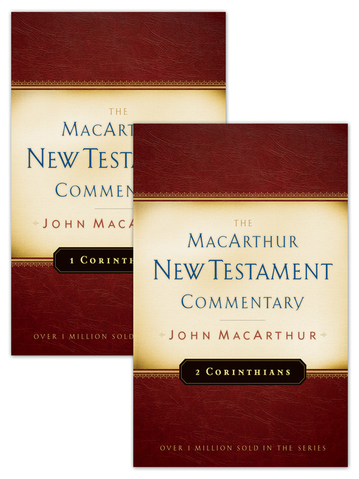 Title details for 1 & 2 Corinthians MacArthur New Testament Commentary Set by John MacArthur - Available